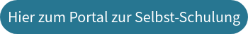 Hier zum Portal zur Selbst-Schulung