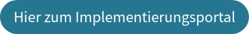 Hier zum Implementierungsportal