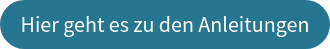 Hier geht es zu den Anleitungen