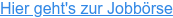 Hier geht's zur Jobbörse