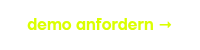 demo anfordern &rarr;