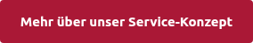 Mehr &uuml;ber unser Service-Konzept