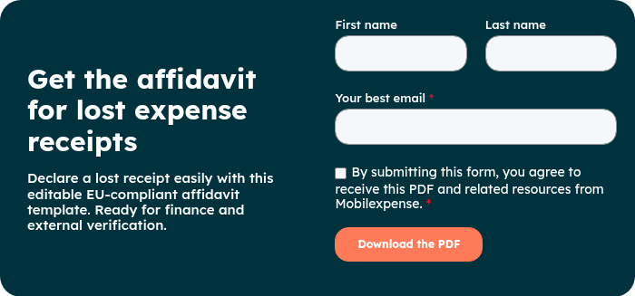 Get the affidavit for lost expense receipts   Declare a lost receipt easily with this editable EU-compliant affidavit template. Ready for finance and external verification.