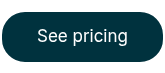 See pricing