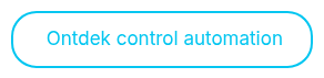 <p style="font-weight: normal;">&nbsp;Ontdek control automation</p>