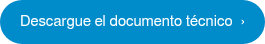 Descargue el documento técnico