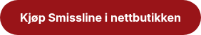 <strong>Kjøp Smissline i nettbutikken</strong>