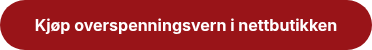 <strong>Kjøp overspenningsvern&nbsp;i nettbutikken</strong>