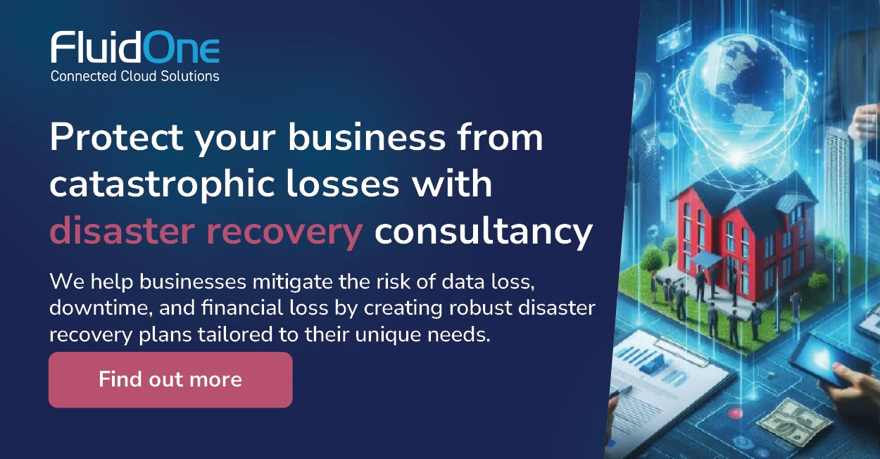 Protect your business from catastrophic losses with disaster recovery consultancy