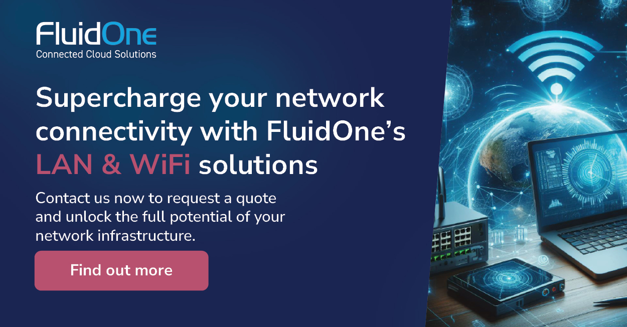 Supercharge your network connectivity with FluidOnes LAN & Wifi solutuons