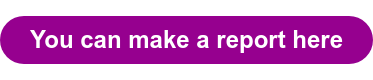 You can make a report here