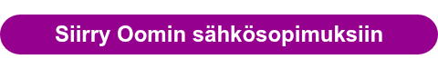 Siirry Oomin sähkösopimuksiin