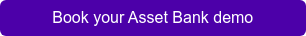 Book your Asset Bank demo