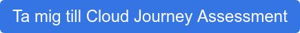 Ta mig till Cloud Journey Assessment