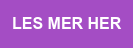 LES MER HER