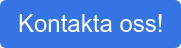 Kontakta oss!