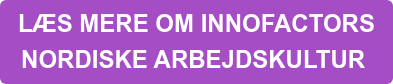 LÆS MERE OM INNOFACTORS   NORDISKE ARBEJDSKULTUR&nbsp;