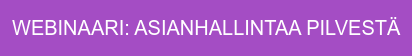 WEBINAARI: ASIANHALLINTAA PILVESTÄ