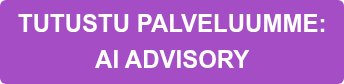 TUTUSTU PALVELUUMME: AI ADVISORY