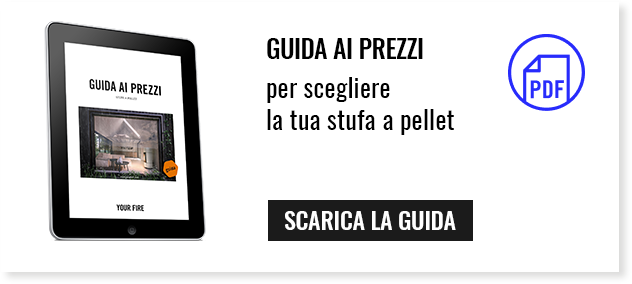 GUIDA GRATUITA ai prezzi delle stufe a pellet. Scaricala subito!