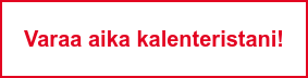 Varaa aika kalenteristani!
