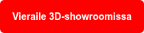 Vieraile 3D-showroomissa