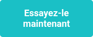 Essayez-le maintenant