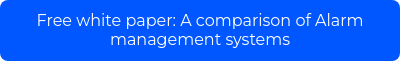Free white paper: A comparison of Alarm management systems