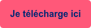 Je télécharge ici