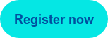 Register now