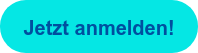 Jetzt anmelden!