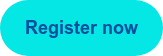 Register now