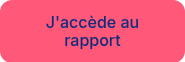 J'accède au rapport
