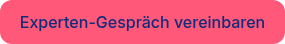 Experten-Gespräch vereinbaren