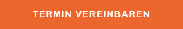 TERMIN VEREINBAREN