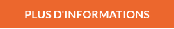 PLUS D'INFORMATIONS