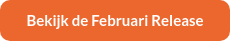 Bekijk de Februari Release