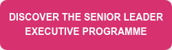 DISCOVER THE SENIOR LEADER EXECUTIVE PROGRAMME