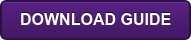DOWNLOAD GUIDE