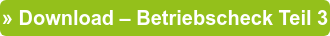 » Download – Betriebscheck Teil 3