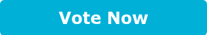 <p style="text-align: center; font-size: 18px; font-weight: bold;"><span style="font-family: Verdana, Geneva, sans-serif; font-size: 24px;">Vote Now</span></p>