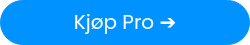Kjøp&nbsp;Pro&nbsp;➔