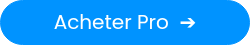 Acheter Pro&nbsp; ➔