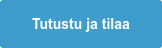 Tutustu ja tilaa