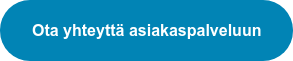 Ota yhteyttä asiakaspalveluun