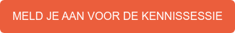 MELD JE AAN VOOR DE KENNISSESSIE