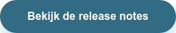 Bekijk de release notes