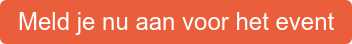 Meld je nu aan voor het event