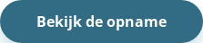 Bekijk de opname