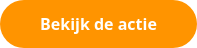 Bekijk de actie